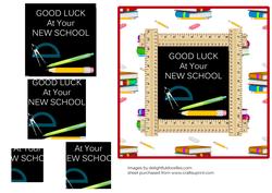 Good Luck at Your New School