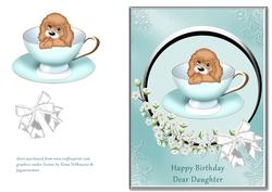 Puppy in Teacup - Daughter