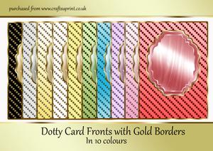Dotty Card Fronts with Gold Borders