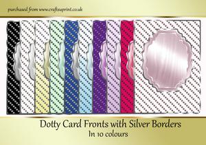 Dotty Card Fronts with Silver Borders