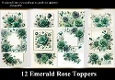 12 Emerald Rose Toppers