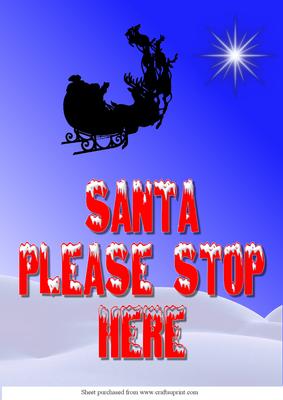 Santa Please Stop Here Sign Topper