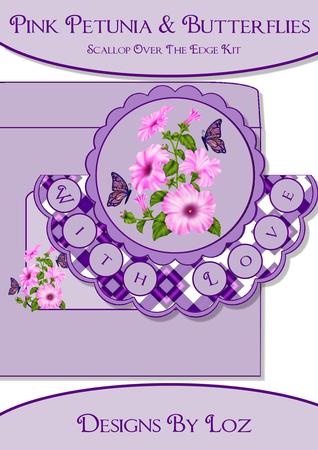 Pink Petunia & Butterflies Scallop Over the Edge Kit