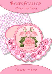 Roses Scallop Over the Edge Card Kit