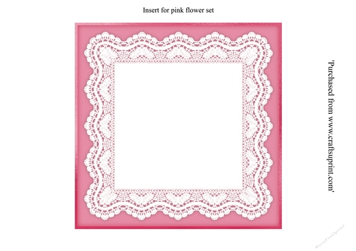 Insert for Beautiful Pink floral card topper for 7x7 card