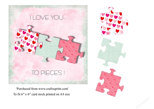 Jigsaw themed valentines day card, I love you to pieces, 6 x 6 card topper