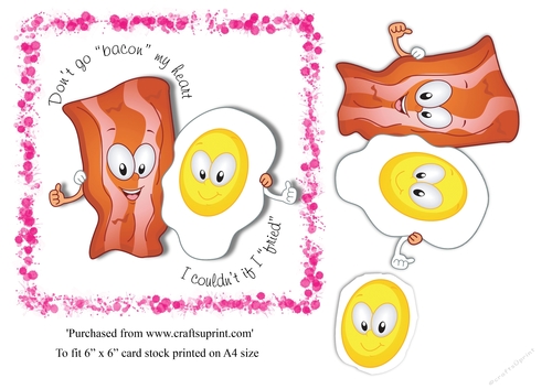 Funny food themed valentine card topper with bacon and egg for 6 x 6 card