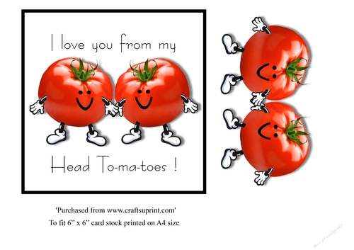 Funny food themed valentine card topper tomatoes for 6 x 6 card