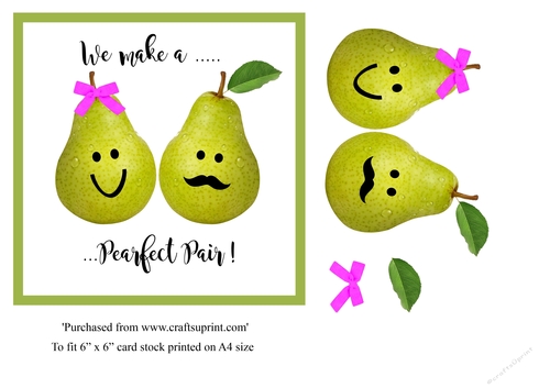 Funny food themed valentine card topper pearfect pair for 6 x 6 card