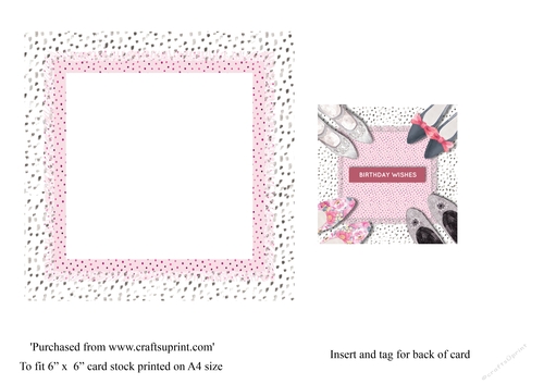 Shoe lovers birthday card insert and tag for topper for 6 x 6 card