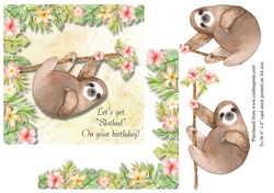 Funny Unisex Sloth birthday topper for 6 x 6 card
