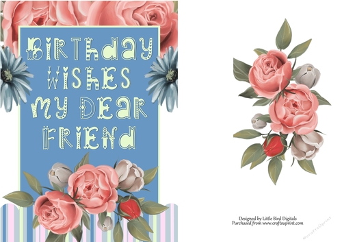 Birthday Wishes my Dear Friend A5 Quick Card