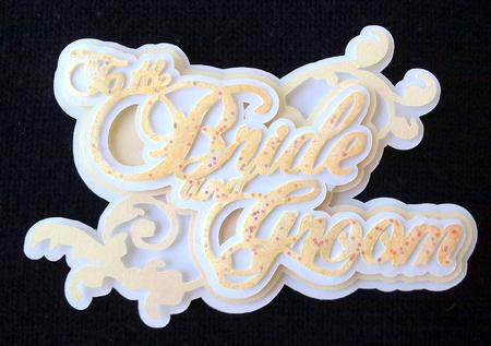 To the Bride and Groom Topper