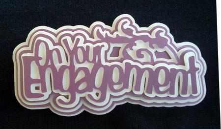 On Your Engagement Topper