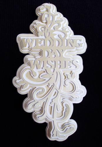 Wedding Day Wishes with Flourishes A5 Layerd Topper