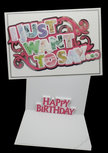 I just want to say... Happy Birthday, pop-up card
