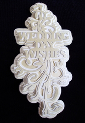 Wedding Day Wishes with Flourishes A5 Layerd Topper