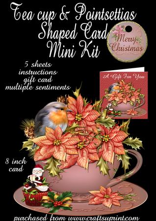 Tea Cup and Pointsettias Shaped Card Mini Kit