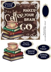 It's Coffee Time! 6 Inch Topper