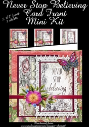 Never Stop Believing. Card Front Mini Kit