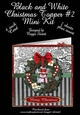 Black and White Christmas #2 Topper with Insert Mini Kit