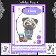 Birthday Pugs 5