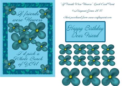 If Friends Were Flowers Quick Card Front with Decoupage