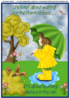 Life is Not About Waiting for the Storm to Pass A4 Card