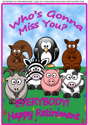Who's Gonna Miss You A4 Card