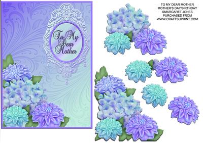 To My Dear Mother Dahlia Card - Mothers Day or Birthday