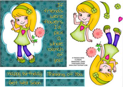 If Friends Were Flowers 6 x 6 Card
