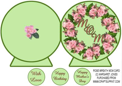 Rose Wreath Mom Birthday or Mother's Day Shaped Card