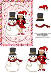 Frosty and Friend Quick Card