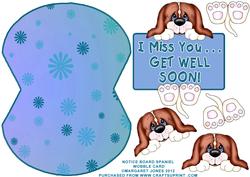 Notice Board Spaniel - Get Well Soon Wobble Card