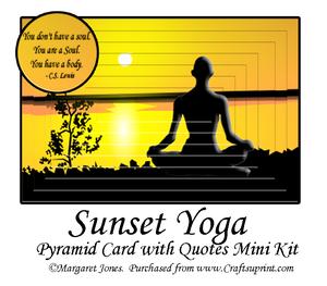 Sunset Yoga - Inspirational Quotes Pyramid Card