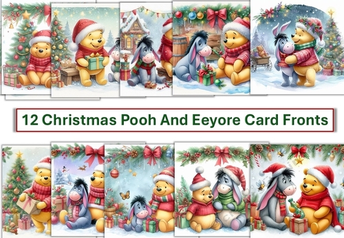 12 Christmas Pooh Bear and Eeyore Card Fronts 8 x 8 JPEG