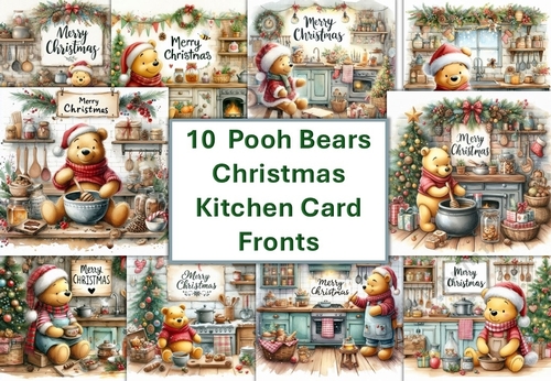 10 8x8 Pooh Bear Christmas Kitchen with Christmas Sign card fronts JPEG format