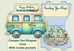 Camper Van Shaped Card with inside pockets Various sentiments JPEG and PDF