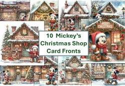 10 8x8 Mickey Mouse Christmas Shop with Christmas Sign card fronts JPEG format