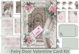 Fairy Door Valentines Card with inserts and envelopes JPEG & PDF