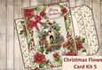 Christmas Flowers Card Kit 5, Sentiment Tags, Inserts and Envelope