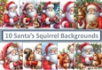 10 Christmas Santa with Squirrel Scene Card Fronts 8 x 8 JPEGS