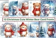 12 Christmas Cute Winter Bear Card Fronts 8 x 8 JPEG