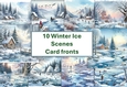 10 Christmas Winter Ice Card Fronts 8x8 inches JPEG PK2