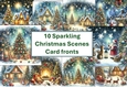10 Sparkling Christmas Scenes Card Fronts 8x8 inches JPEG