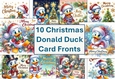 10 Christmas Donald Duck Card Fronts 8x8 inches JPEGS