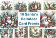 10 Christmas Santas Reindeer Card Fronts 8x8 inches JPEGS
