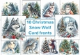 10 Christmas Snow Wolf, card fronts 8x8inches JPEGS