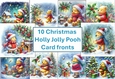 10 Sparkling Christmas Holly Jolly Pooh BearCard Fronts 8x8 inches JPEGS