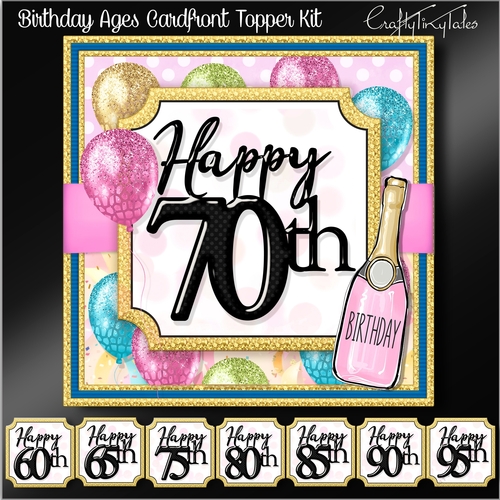 Birthday Ages Cardfront Topper Kit 3